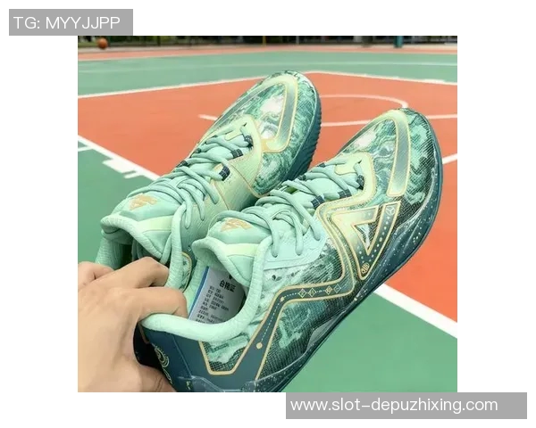 实时新闻篮球装备选购指南精选球鞋推荐助你提升场上表现